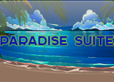 Paradise Suite